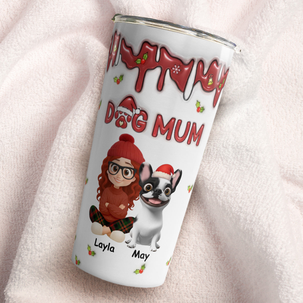 PSTB07 Dog Mom Dog Mum Christmas 3D Inflated Effect - Personalized Custom Tumbler