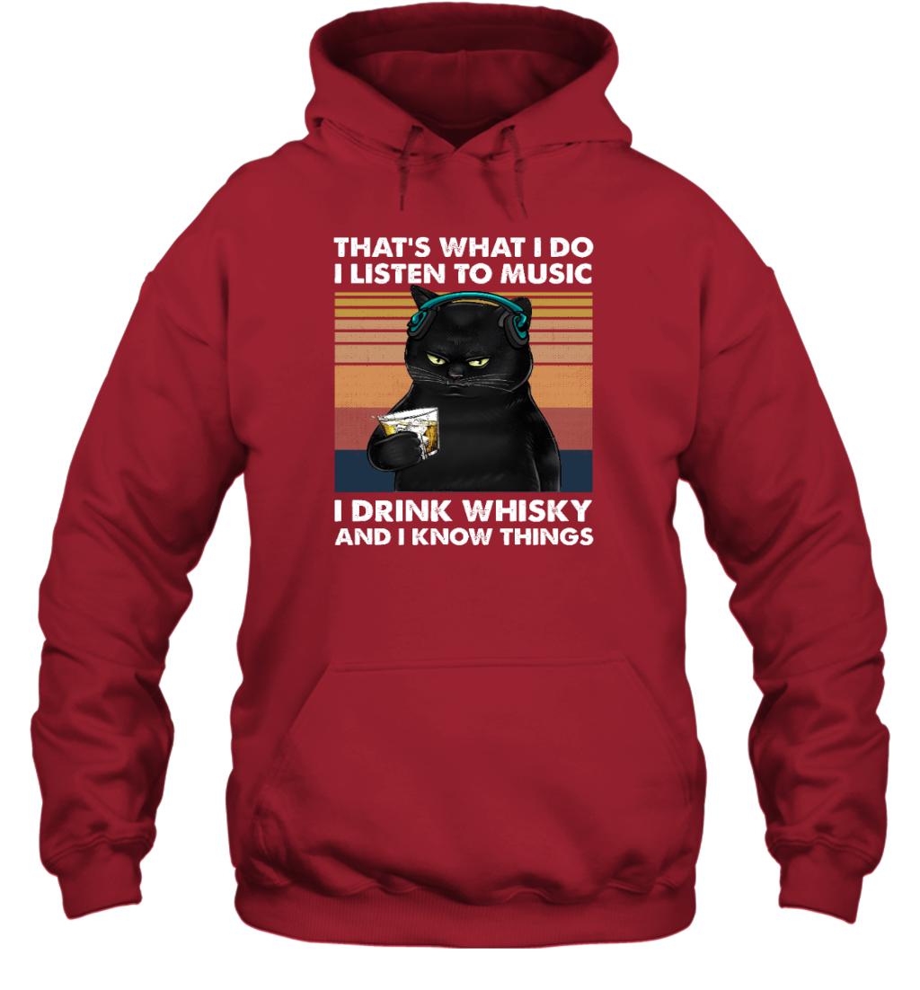 Miah922a That's What I Do I Listen To Music I Drink Whisky And I Know Things cat