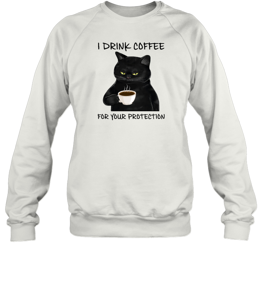 Miah895 I Drink Coffee For Your Protection