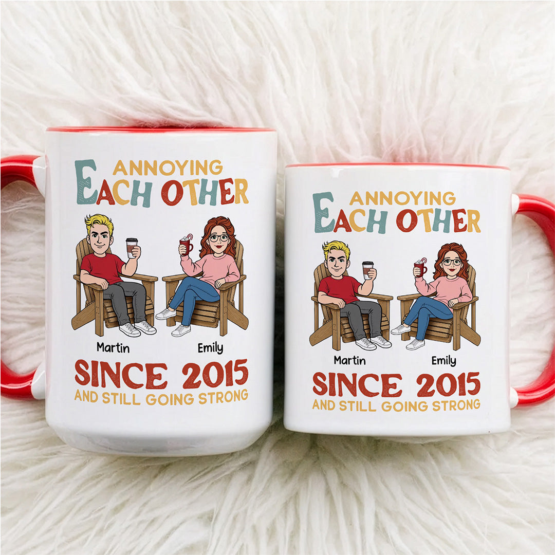 UPST145 Annoying Each Other Since - Personalized White Mug Accent Mug