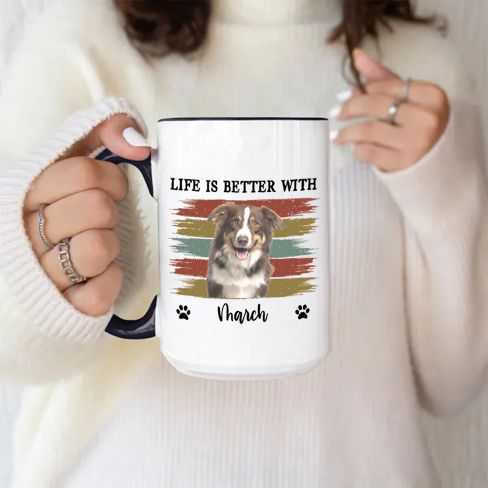 Miah1499 Life Is Better With Pet-Personalized Custom Coffee Mug