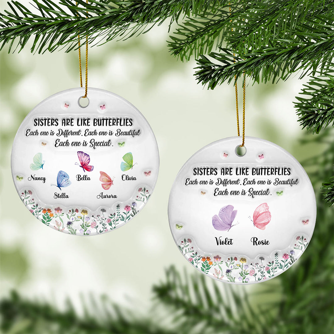 UPST168 Sisters Are Like Butterflies Each One Is Special - Personalized Glass Ceramic Ornament