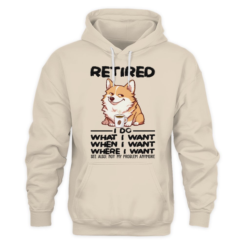 MiPST1654 Retired I Do What I Want When I Want Where I Want