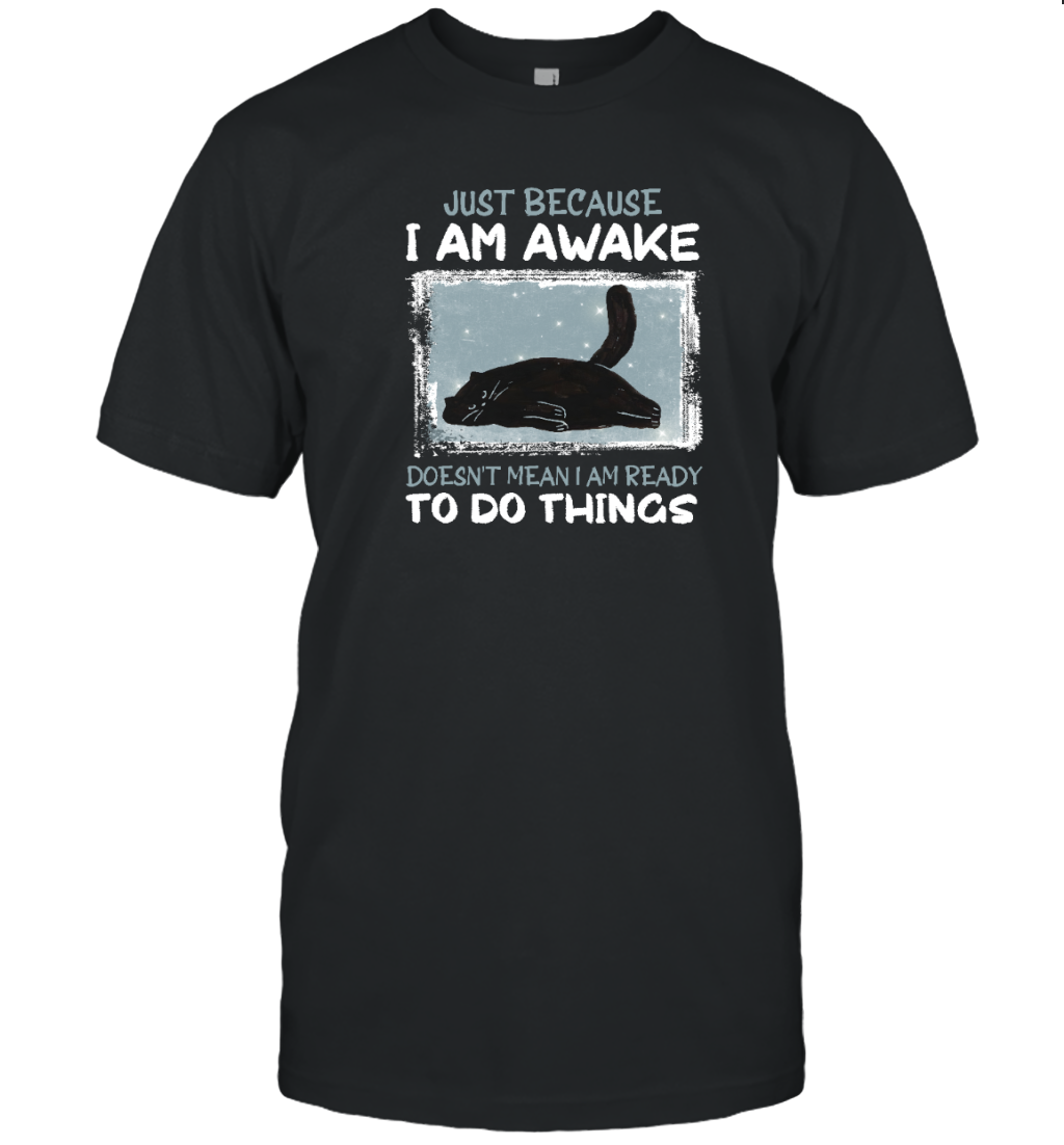Miah1361 Just Because I Am Awake Doesn't Mean I Am Ready To Do Things