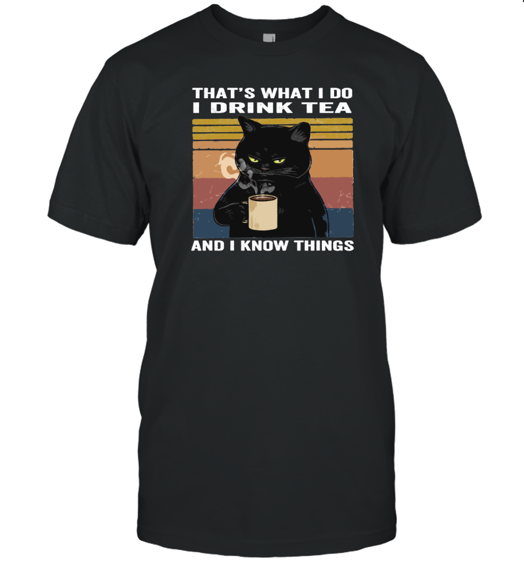 ETT284a I Drink Tea And I Know Things