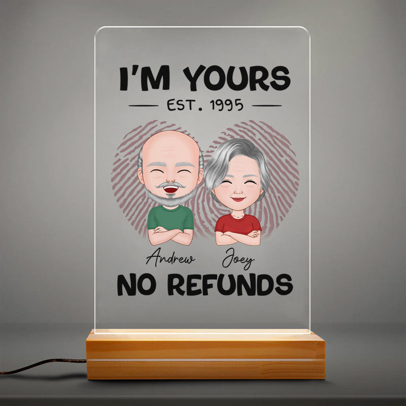 PNL02 I'm Yours No Refunds - Personalized Night Light