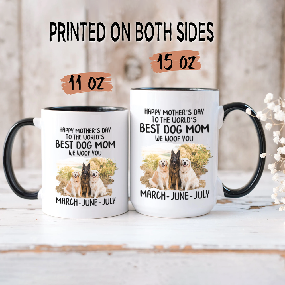 Miah1506 Happy Mother's Day To The World's Best Dog Mom I Woof You-Personalized Custom Coffee Mug