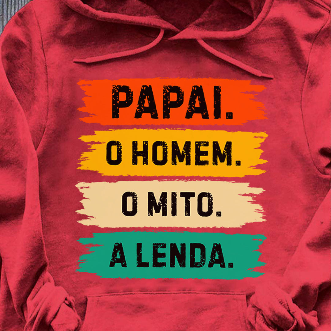 PST214 Papal O Homem O Mito A Lenda - Personalized Custom T-shirt Hoodie