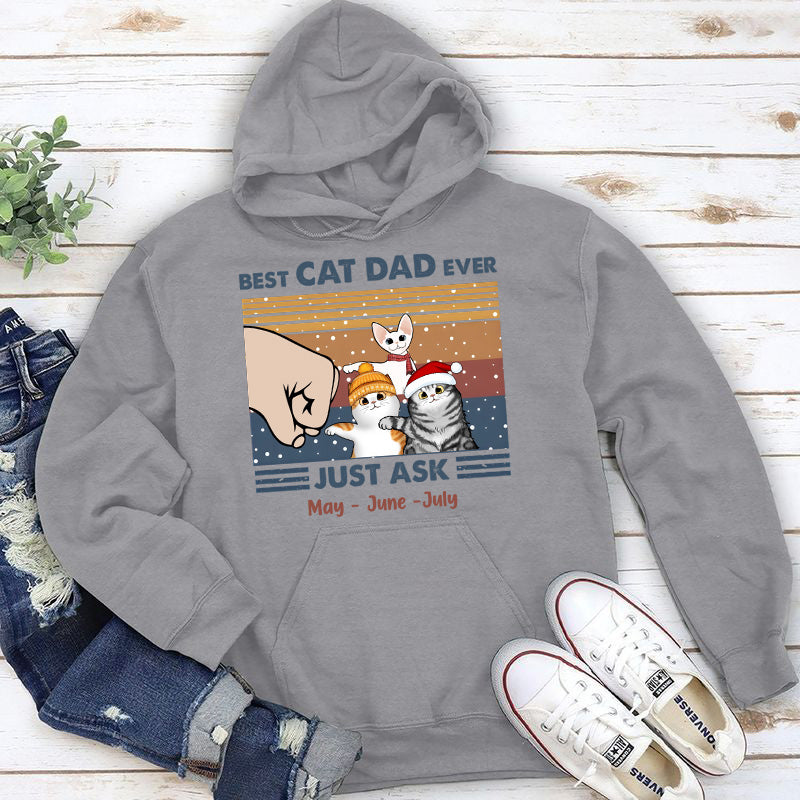 PST59 Best Cat Dad Ever Just Ask Fist Bump Cat Lover Xmas - Personalized Custom