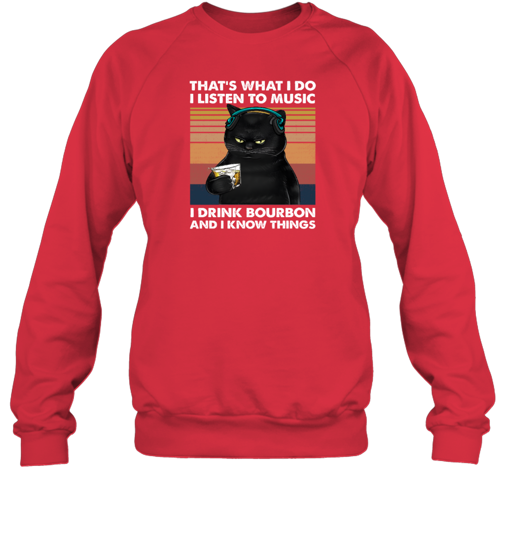 Miah917a That's What I Do I Listen To Music I Drink Bourbon And I Know Things cat