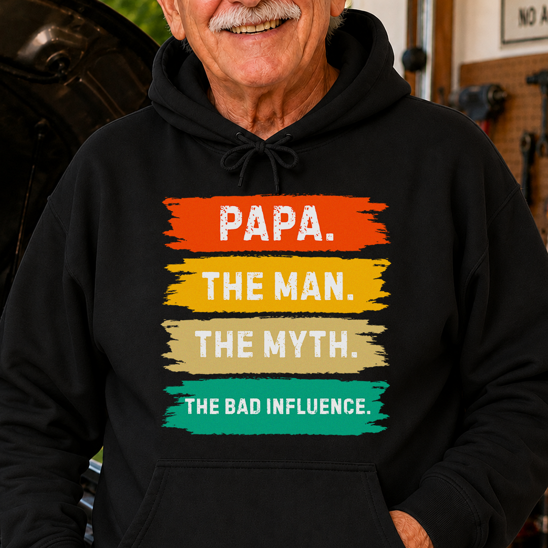 PST218 Dad The Man The Myth The Bad Influencer - Personalized Custom T-shirt Hoodie