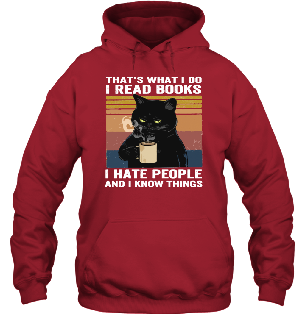 ETT270a I Read Books I Hate People And I Know Things