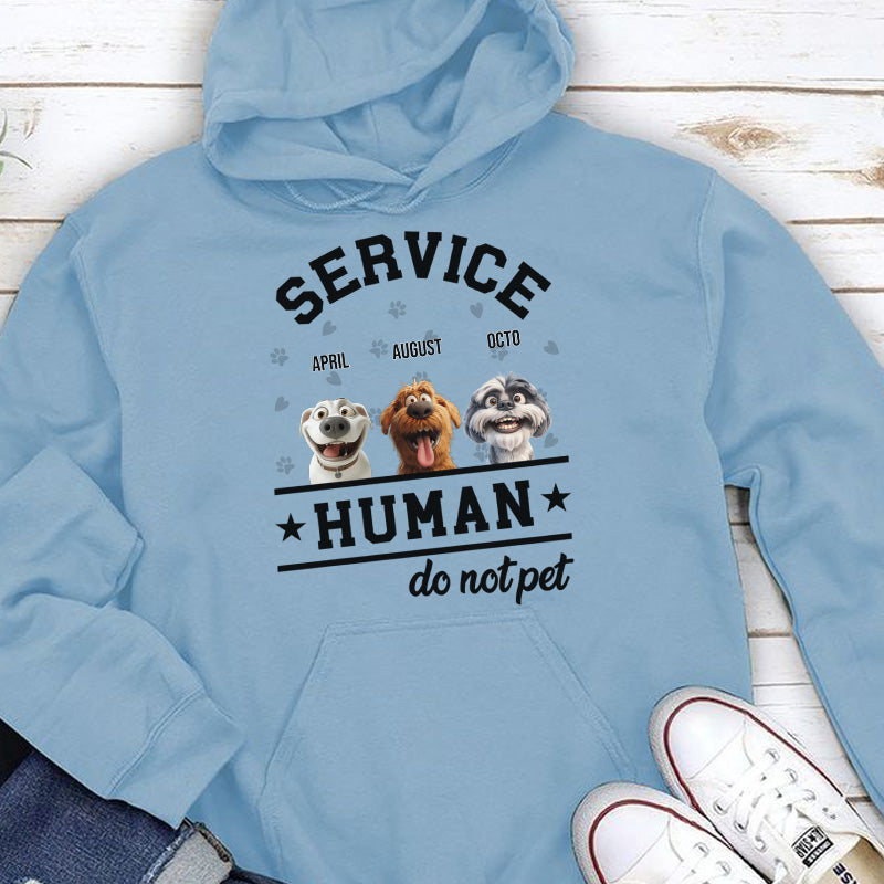 PST61 Service Human Do not Pet Dog Lover - Personalized Custom T-shirt