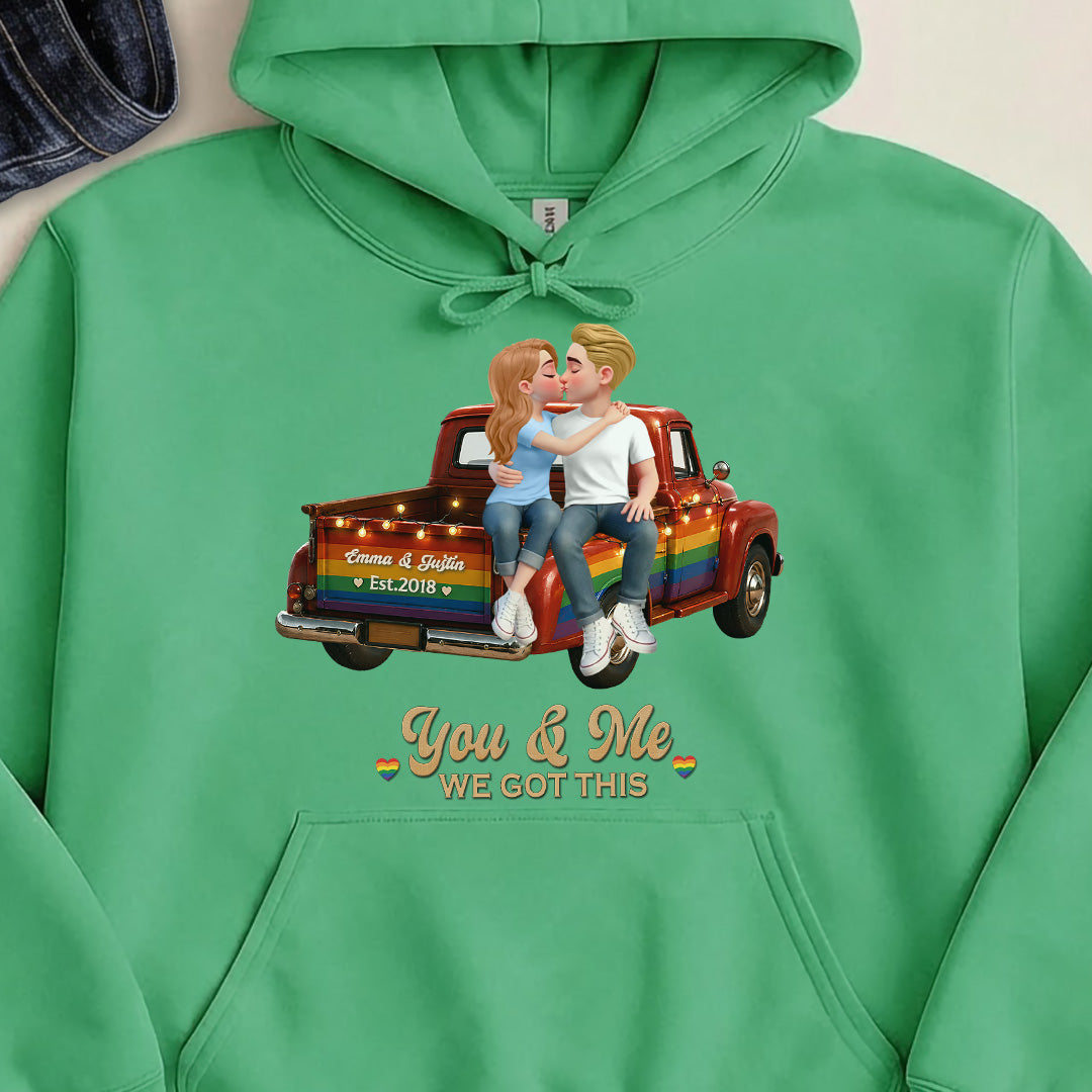 UPST86 LGBT+ Couple Truck You & Me We Got This - Personalized T-shirt Hoodie