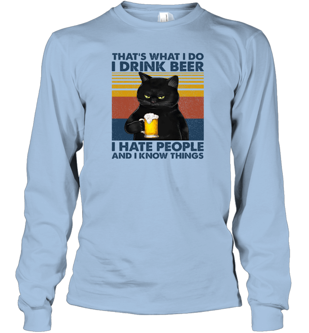 ETT264 I Drink Beer I Hate People And I Know Things