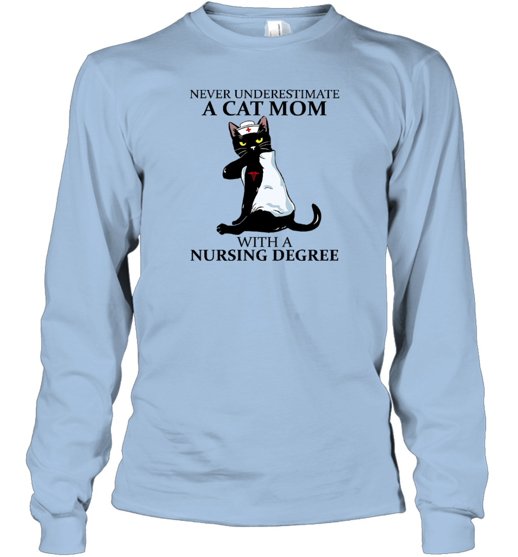 ETT581 Never Underestimate A Cat Mom With A Nursing Degree