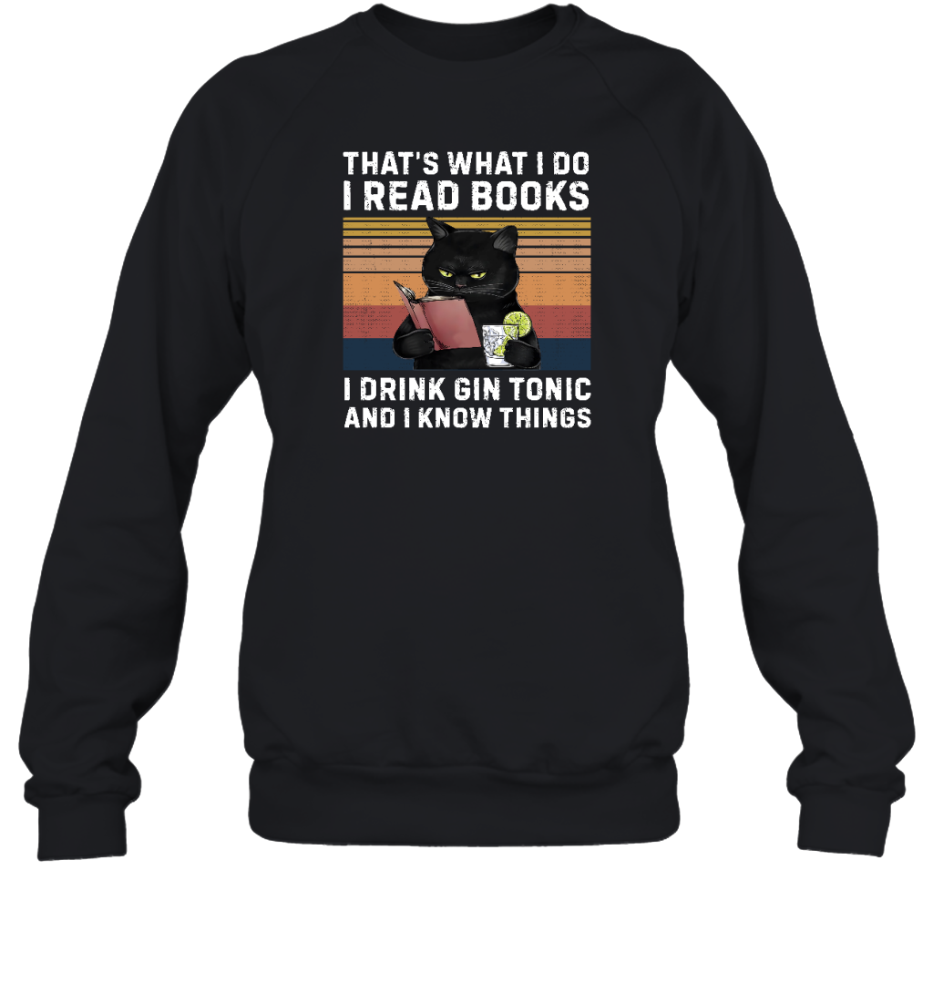 Miah1065 That's What I Do I Read Books I Drink Gin Tonic And I Know Things