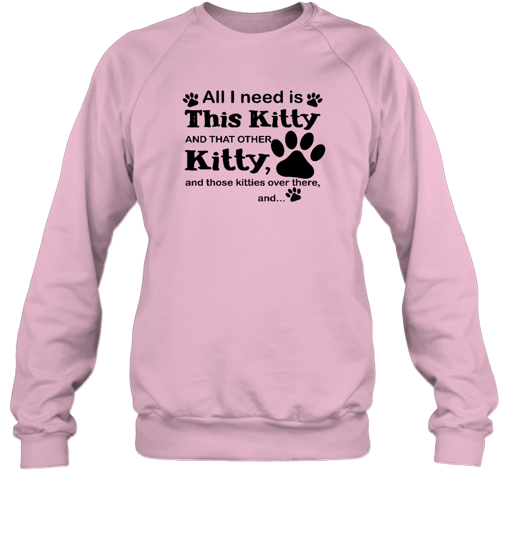 ETT1102 All I Need Is This Kitty And That Other Kitty