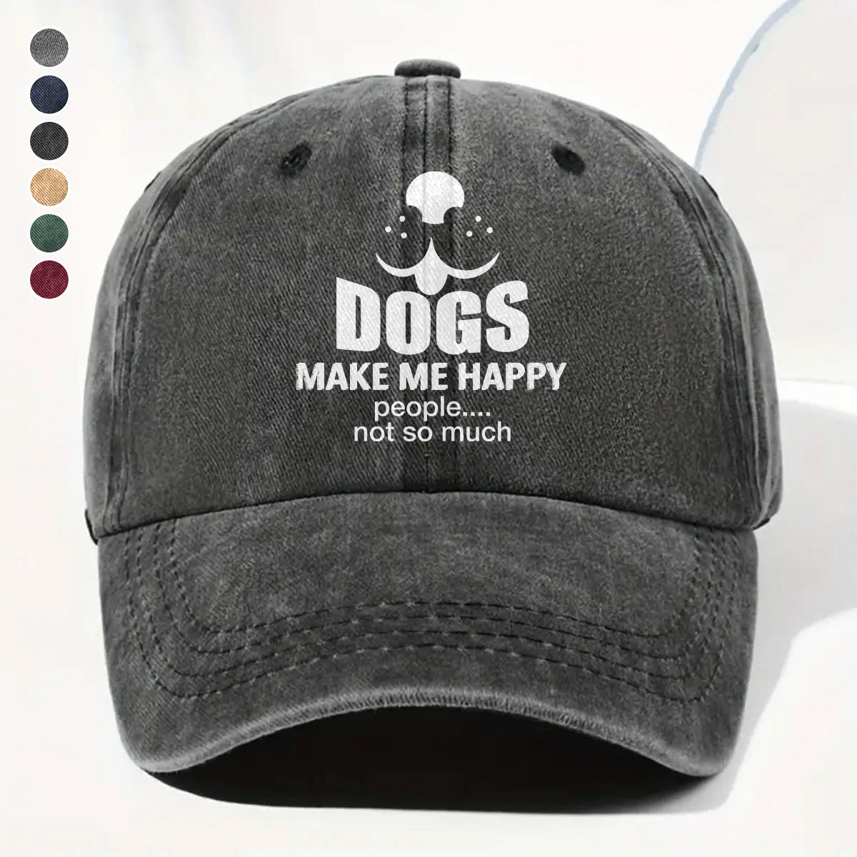 PSC17 Dogs Make Me Happy People Not So Much - Wash Denim Cap