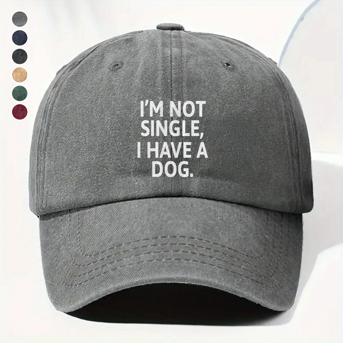 PSC10 I'm Not Single I Have A Dog - Wash Denim Cap