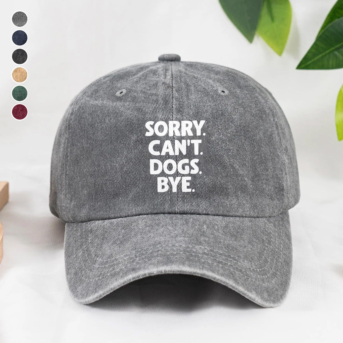 PSC13 Sorry Can't Dogs Bye - Wash Denim Cap
