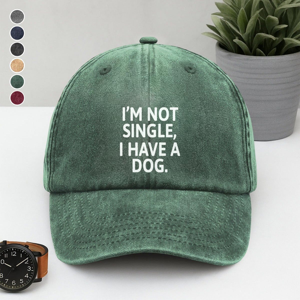 PSC10 I'm Not Single I Have A Dog - Wash Denim Cap