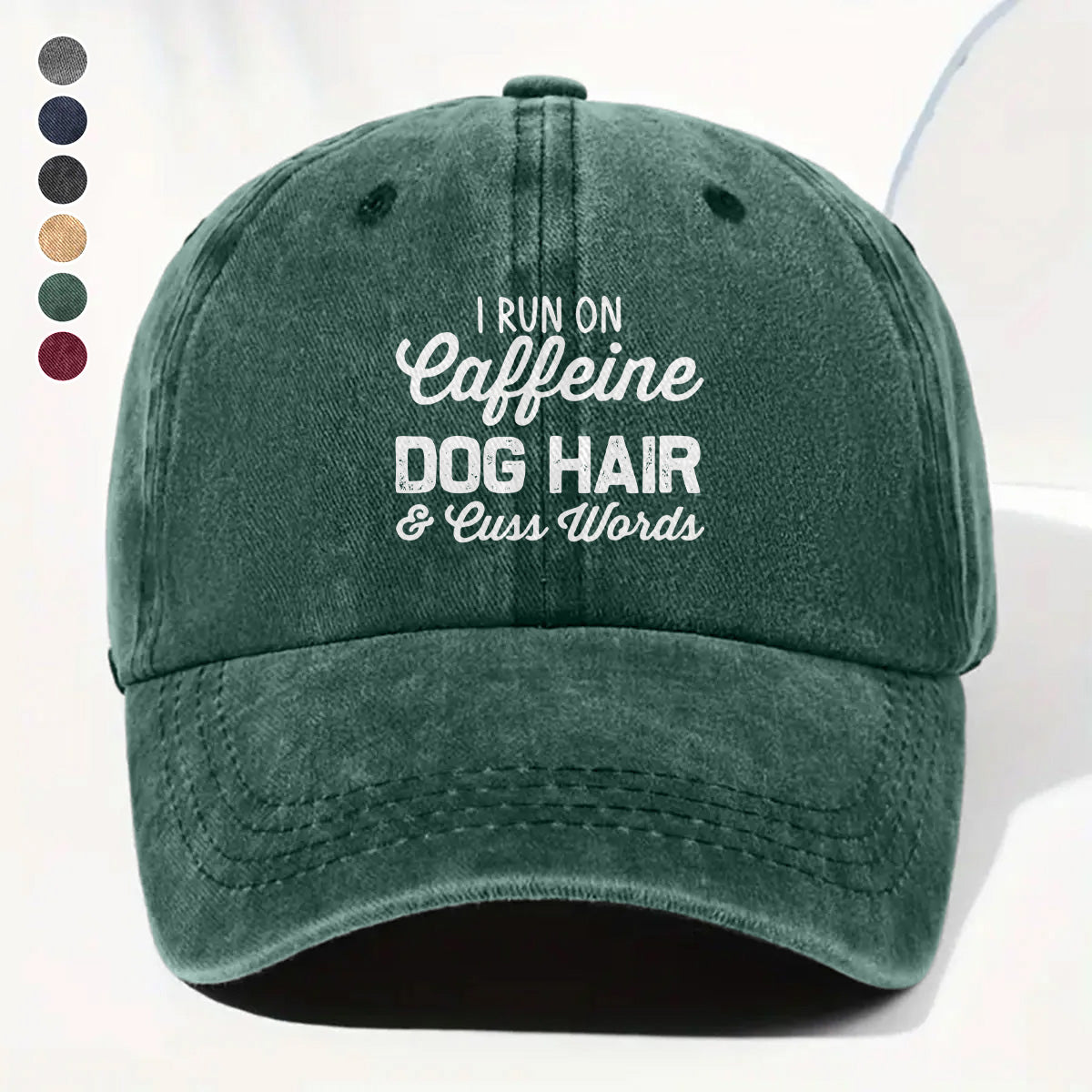 PSC25 I Run On Caffeine Dog Hair & Cuss Words - Wash Denim Cap