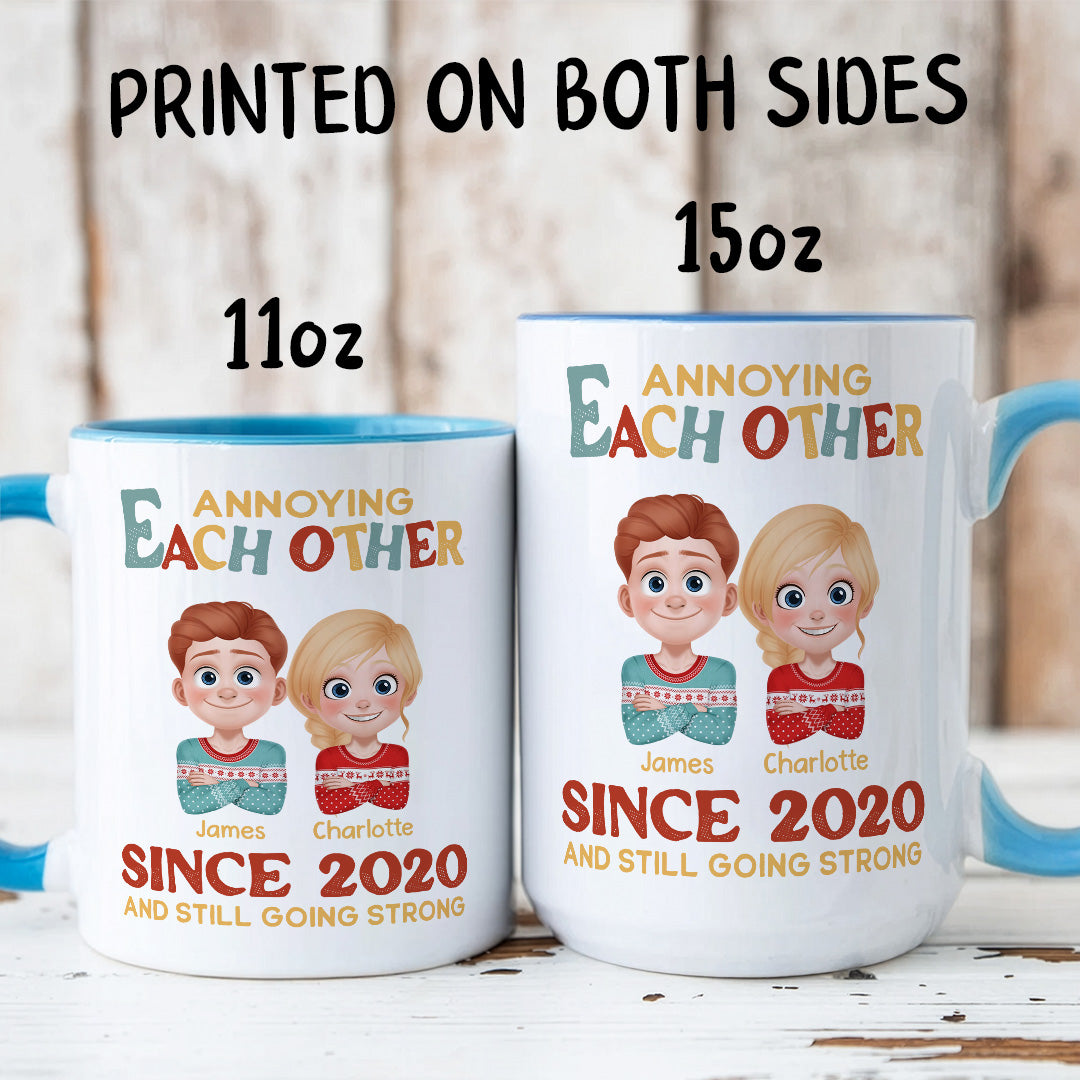 UPST38 Annoying Each Other Since - Personalized White Mug Accent Mug