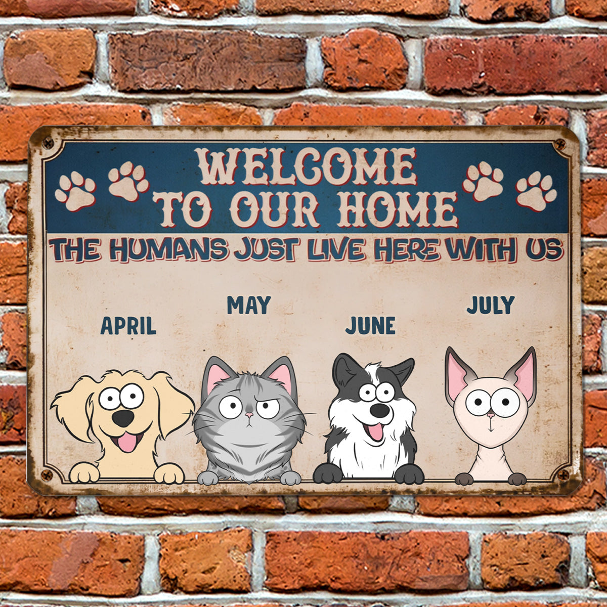 PSMT12 Entrance Decoration Pets Lover-Personalized Custom Metal Sign