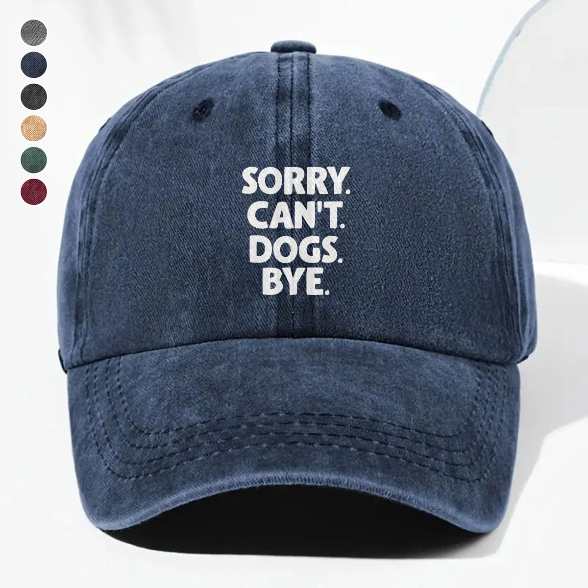 PSC13 Sorry Can't Dogs Bye - Wash Denim Cap