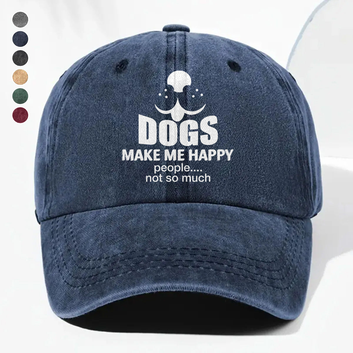 PSC17 Dogs Make Me Happy People Not So Much - Wash Denim Cap