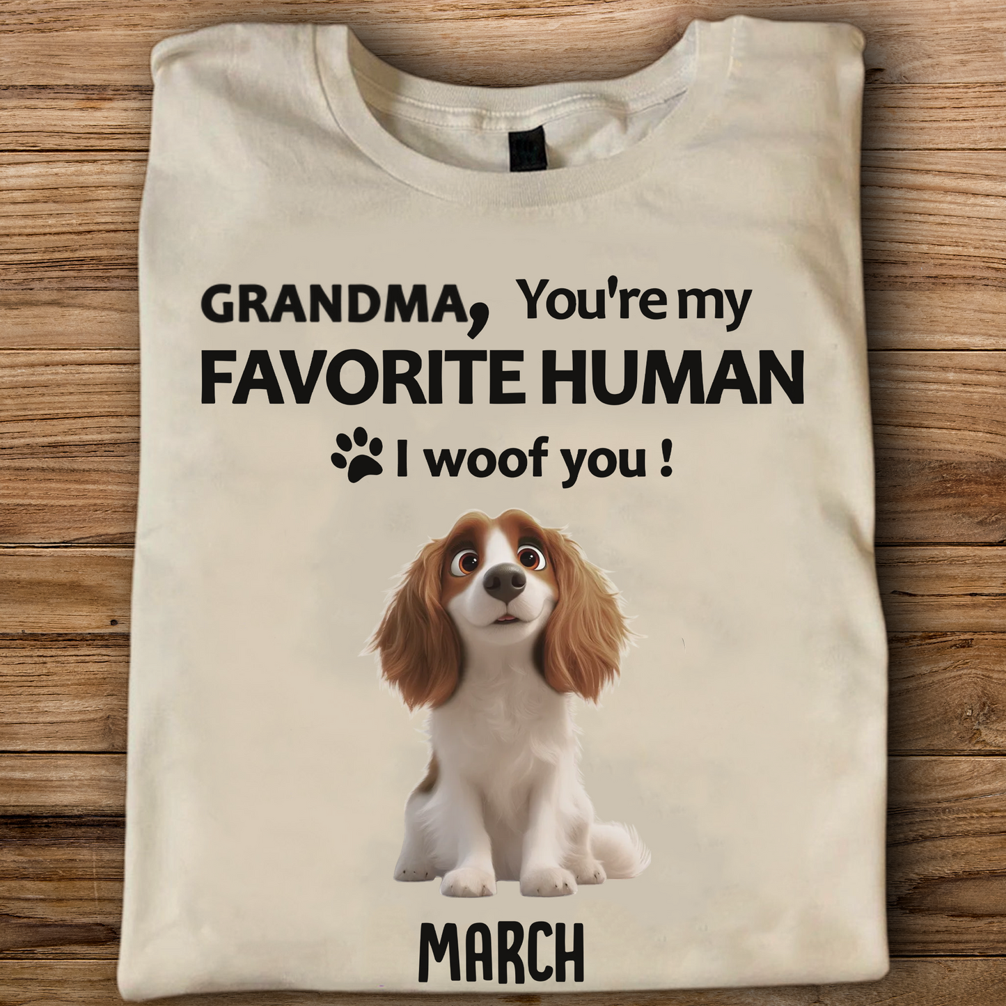 Miah1501 Dad Mom You're My Favorite Human I Woof You-Personalized Custom T-shirt