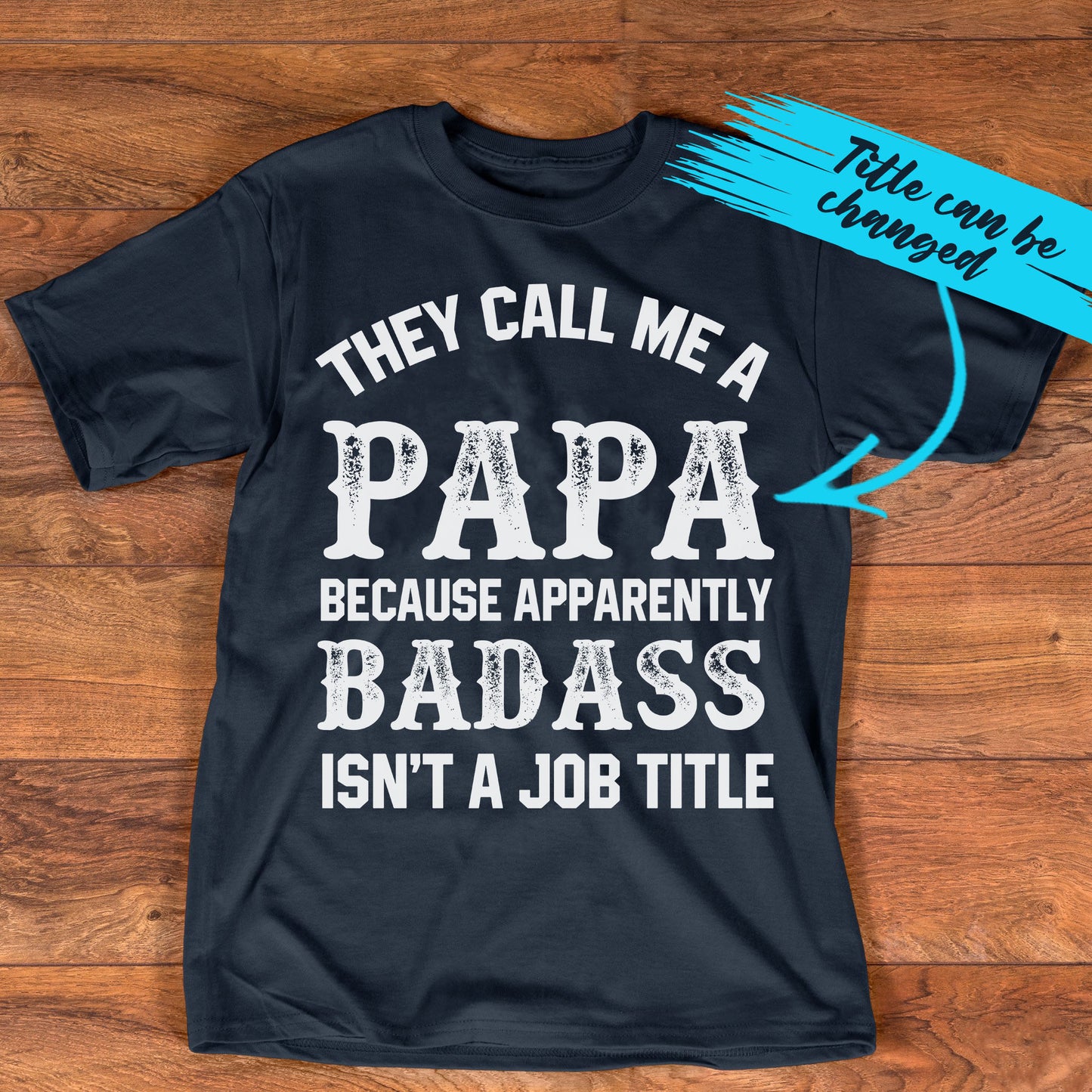 PST222 They Call Me A Daddy - Personalized Custom T-shirt Hoodie