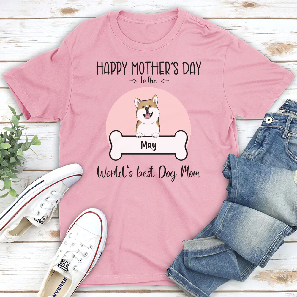 PST28 Happy Mothers Day To The Worlds Best Dog Mom Frontal