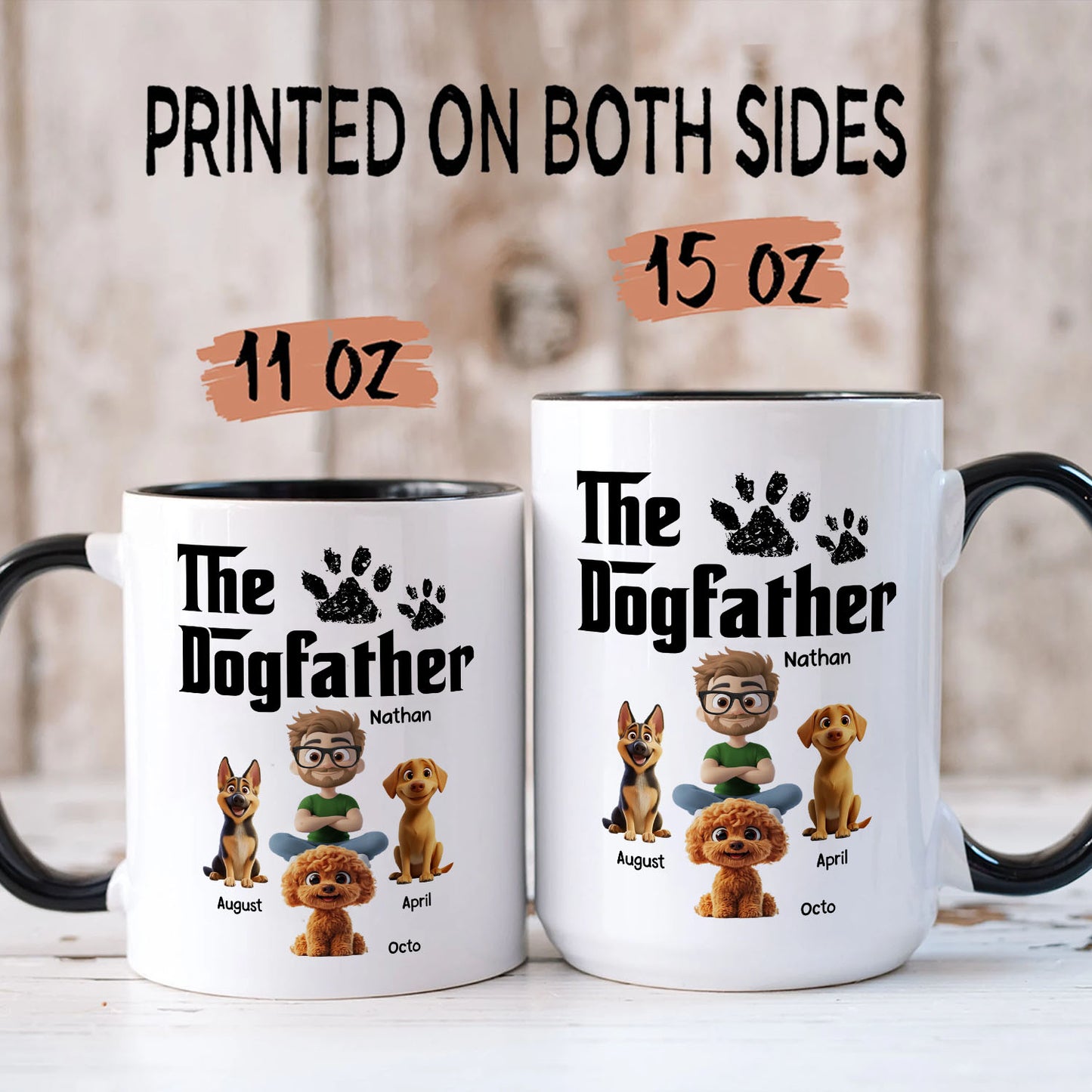 PST89 The Dogfather Dog Lover - Personalized White Mug Accent Mug