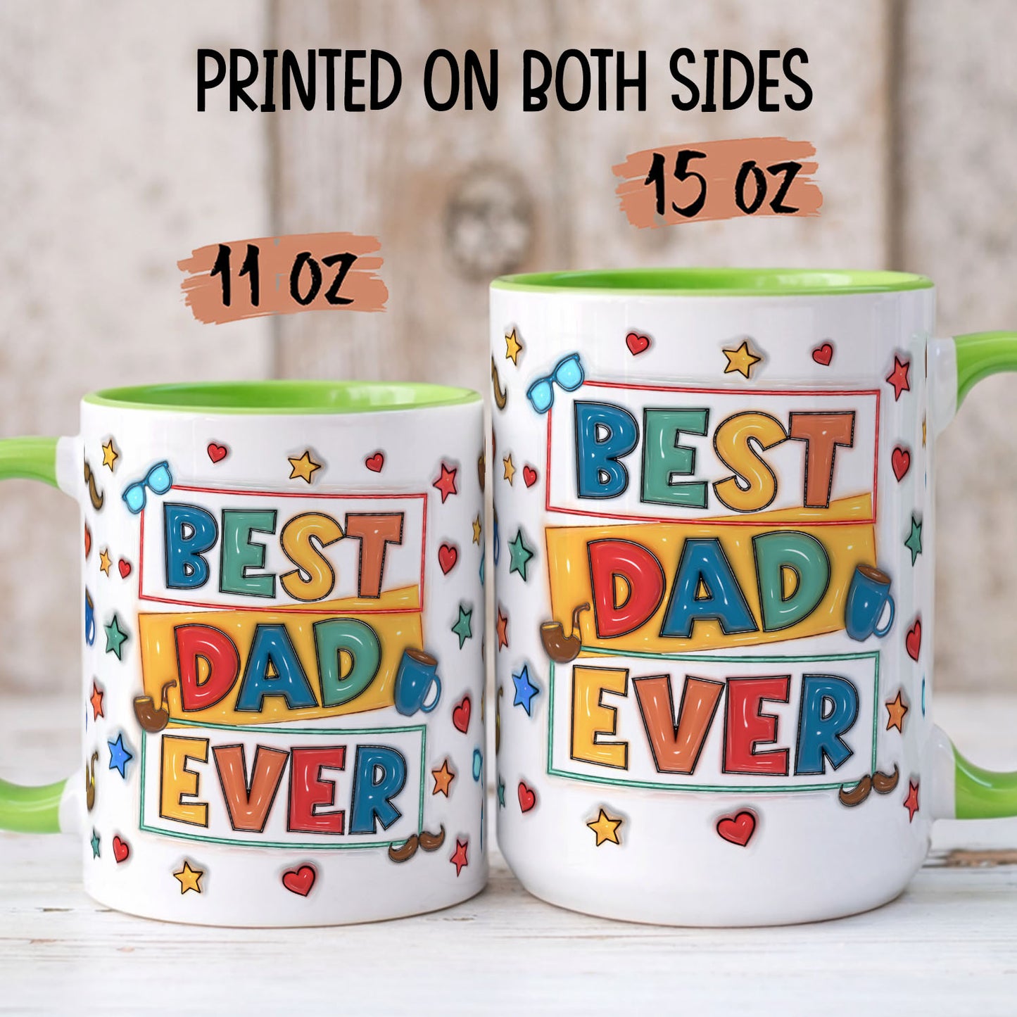 TPST03 Best Dad Ever 3D Inflated Effect - Personalized Mug