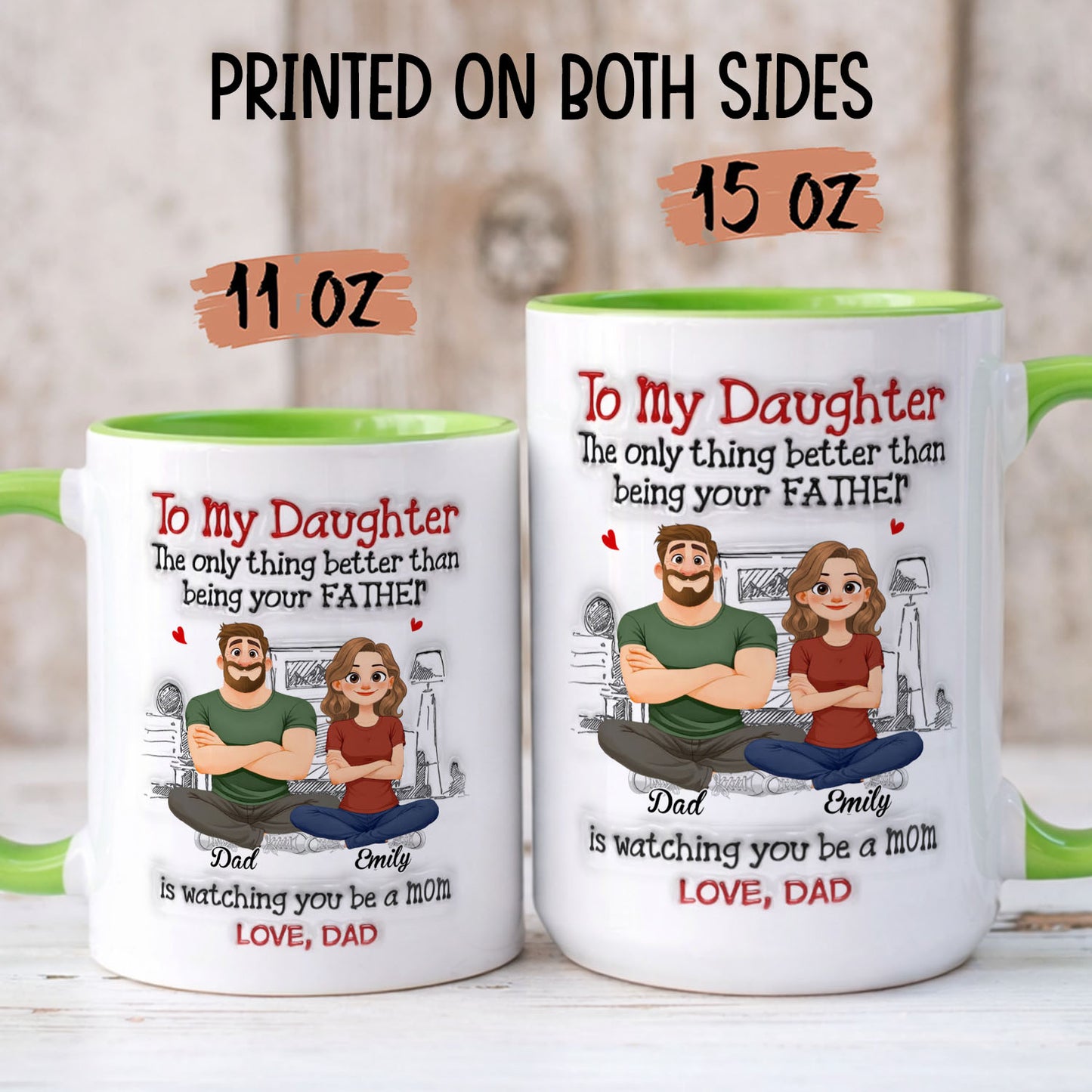 PST159 Watching You Be A Mom Love Dad - Personalized White Mug Accent Mug