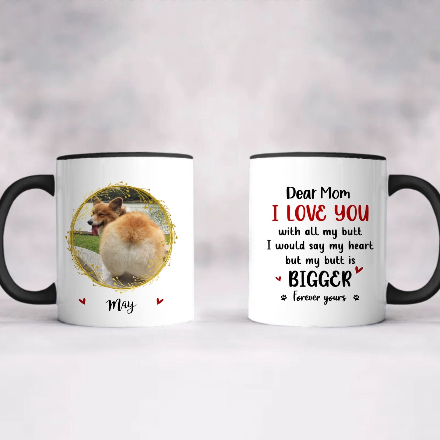 Miah1491 I Love You With All My Butt-Personalized Custom Coffee Mug