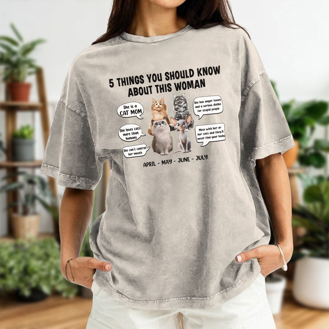 PST53 5 Things You Should Know About This Woman Cat Lover - Personalized Custom Washed T-shirt