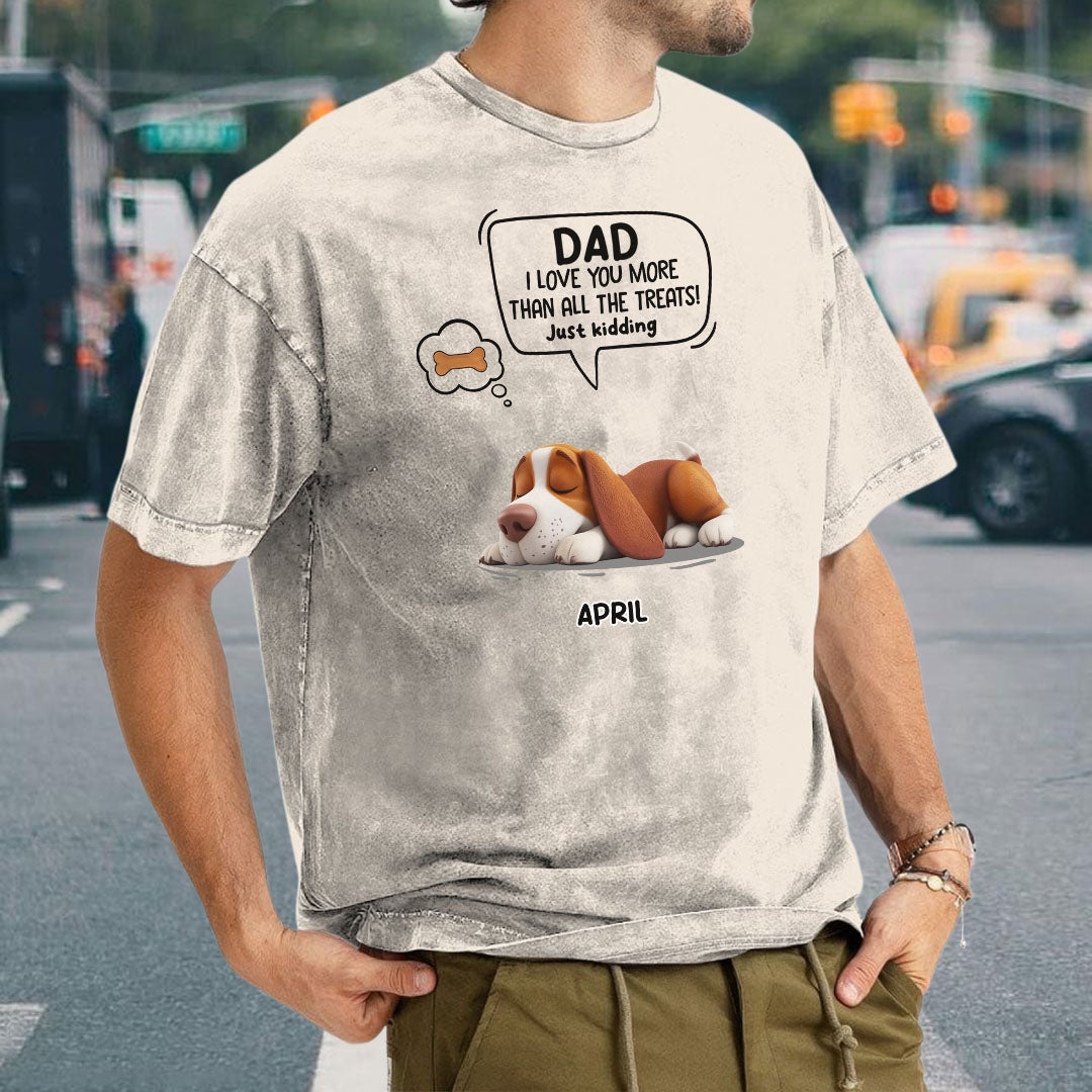 Miah1478 I Love You More Than All The Treats Just Kidding - Personalized Custom Washed T-shirt