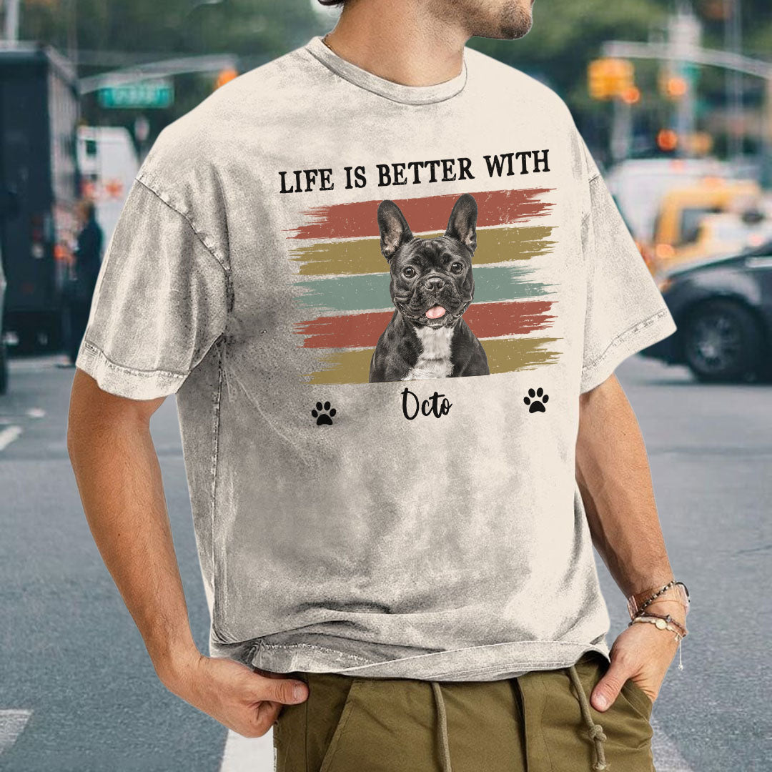 Miah1499 Life Is Better With Pet - Personalized Custom Washed T-shirt