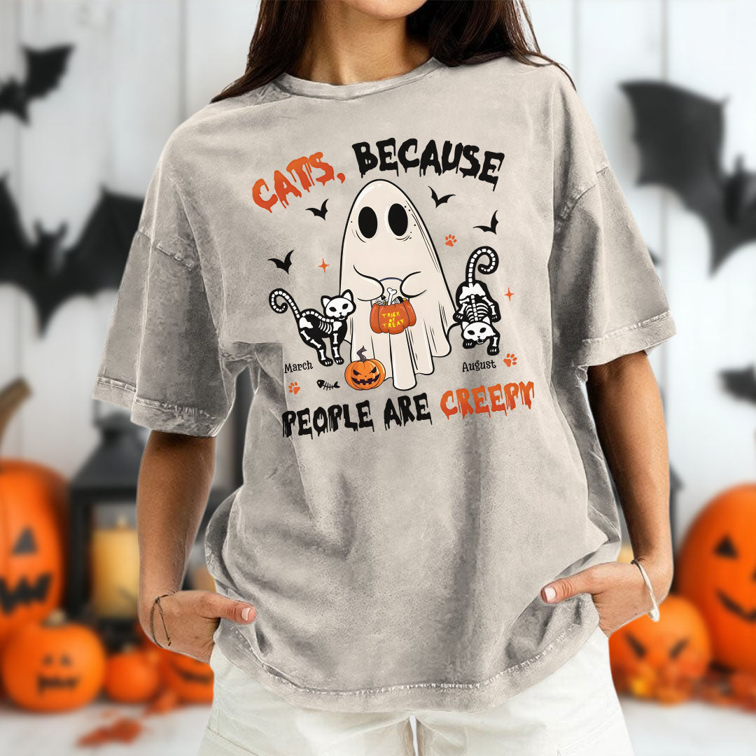 PST76 Cat Dog Because People Are Creepy - Personalized Custom Washed T-shirt