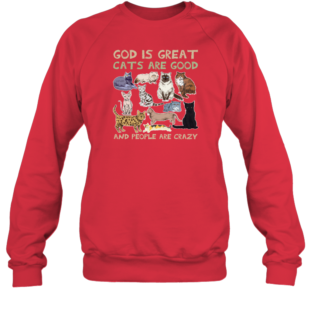 ETT789 God Is Great Cats Are Good And People Are Crazy
