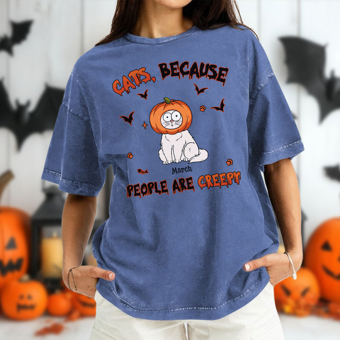 PST80 Cat Because People Are Creepy Cat Lover - Personalized Custom Washed T-shirt