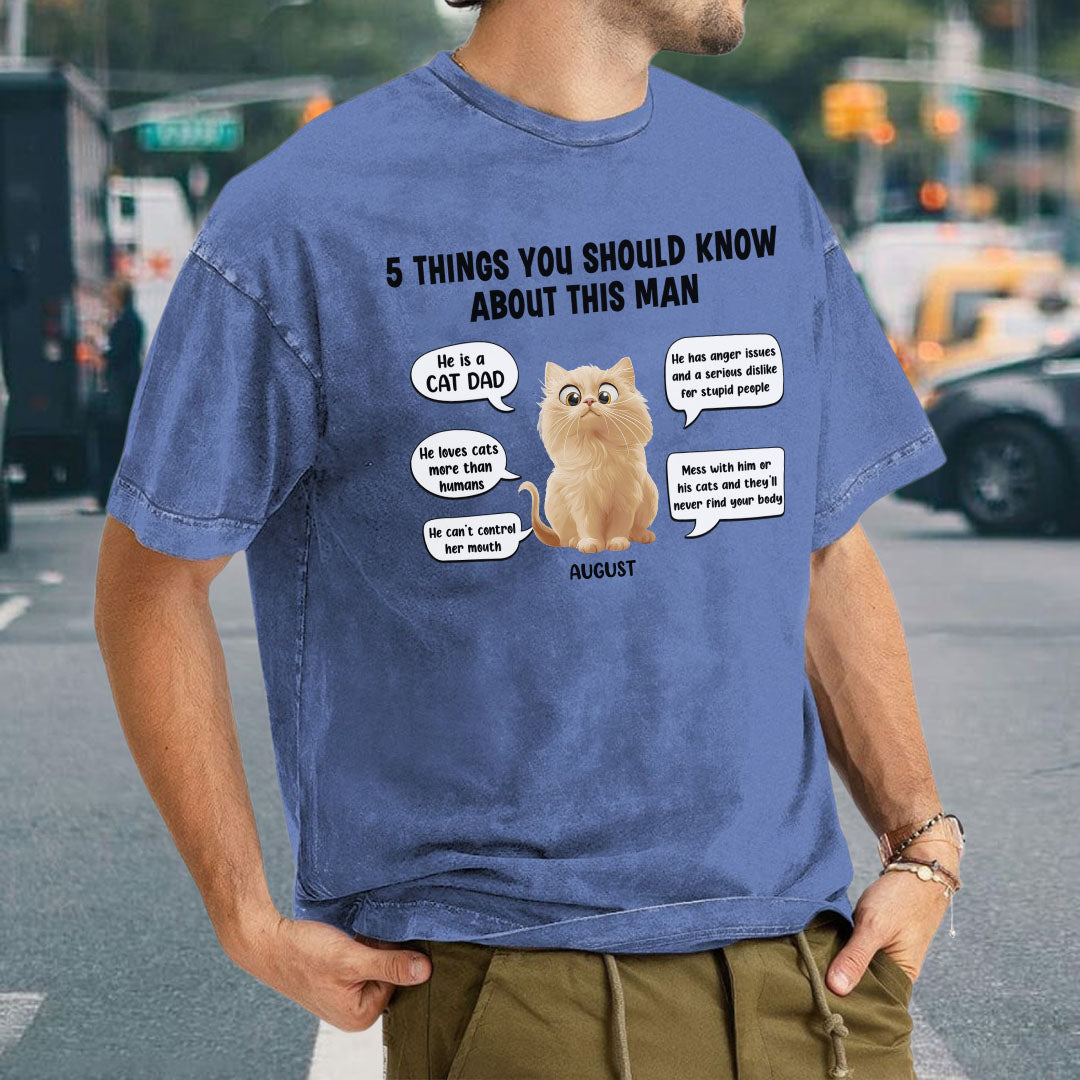 PST53 5 Things You Should Know About This Woman Cat Lover - Personalized Custom Washed T-shirt