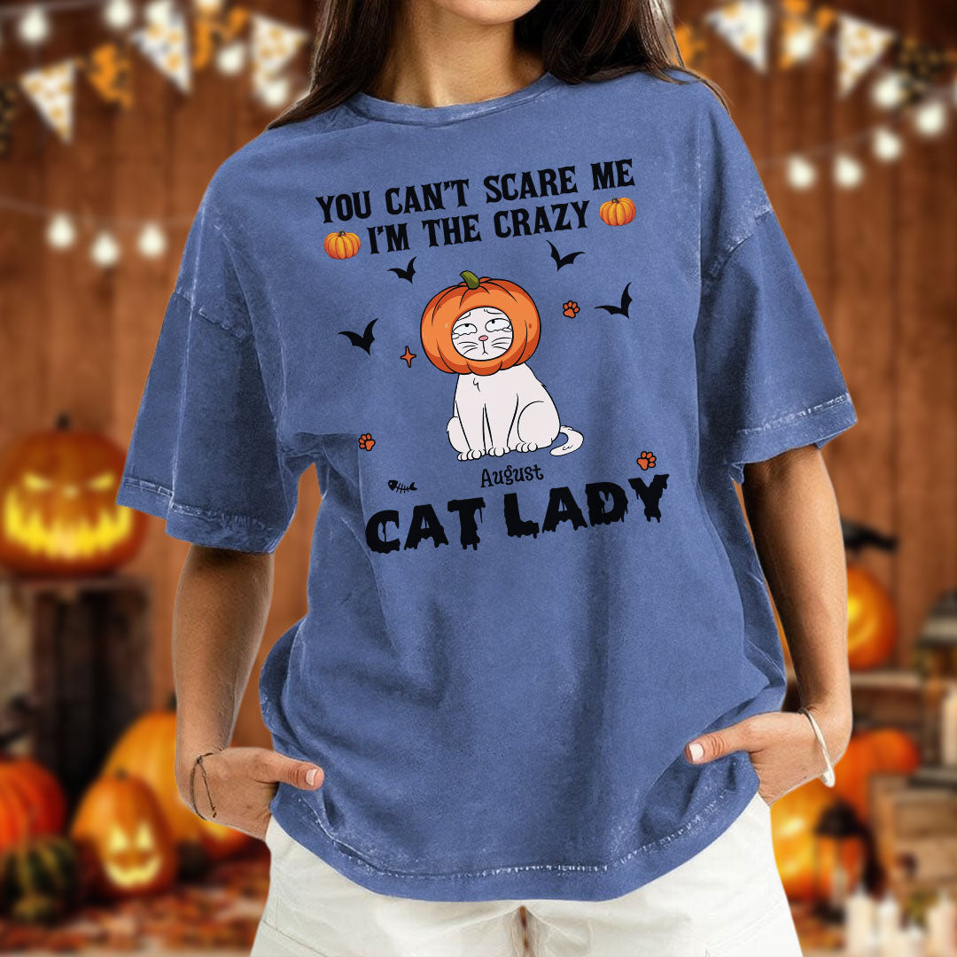 PST81 You Can't Scare Me I'm The Crazy Cat Lady Cat Lover - Personalized Custom Washed T-shirt