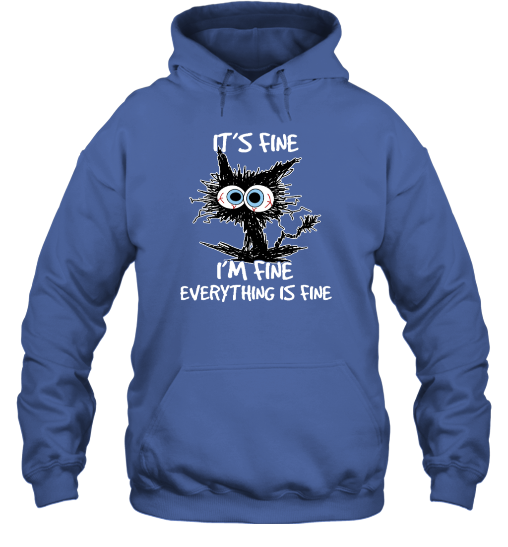 ETT1688 It's Fine I'm Fine Everything Is Fine