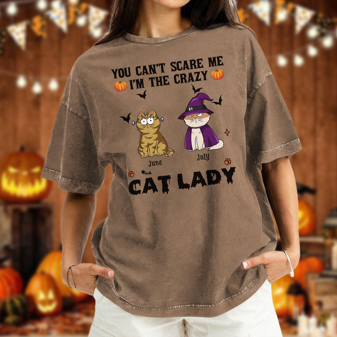 PST81 You Can't Scare Me I'm The Crazy Cat Lady Cat Lover - Personalized Custom Washed T-shirt