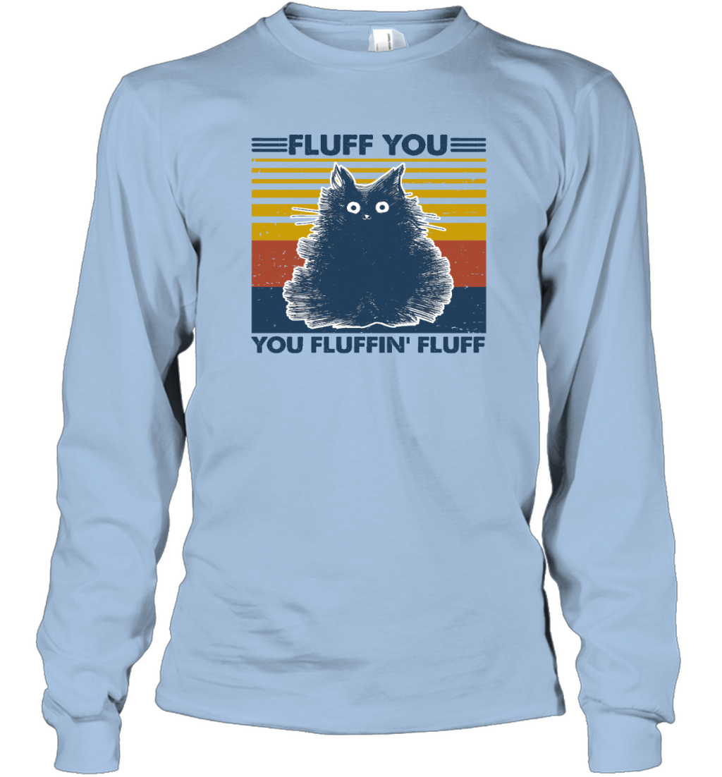 ETT267 Fluff You