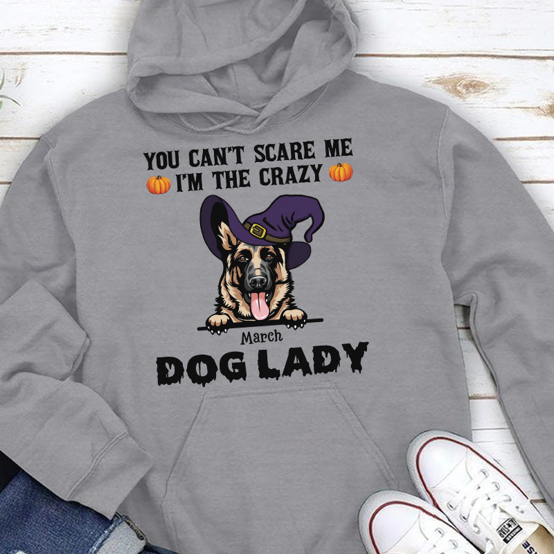 PST83 You Can't Scare Me I'm The Crazy Dog Lady Witch Hat Dog Lover - Personalized Custom T-shirt